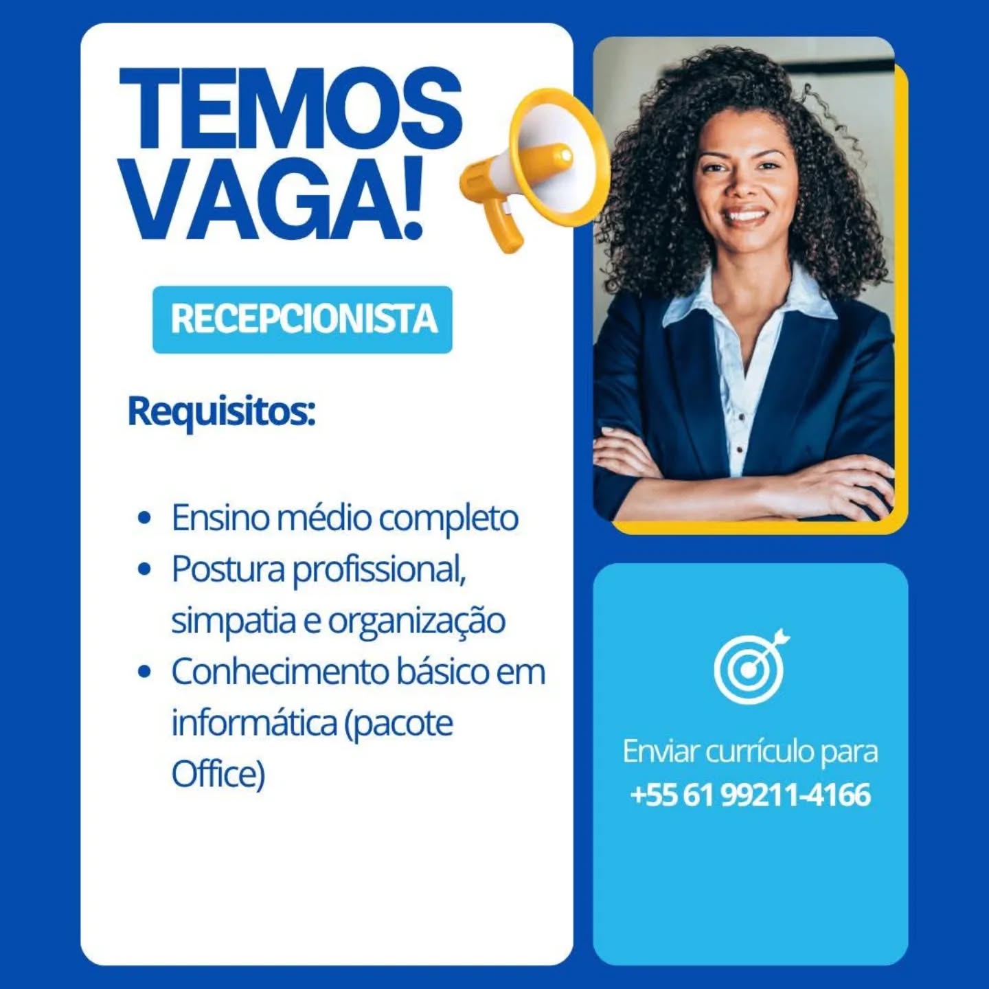 VAGA PARA RECEPCIONISTA BRASLIA/DF Você tem boa comunicação,