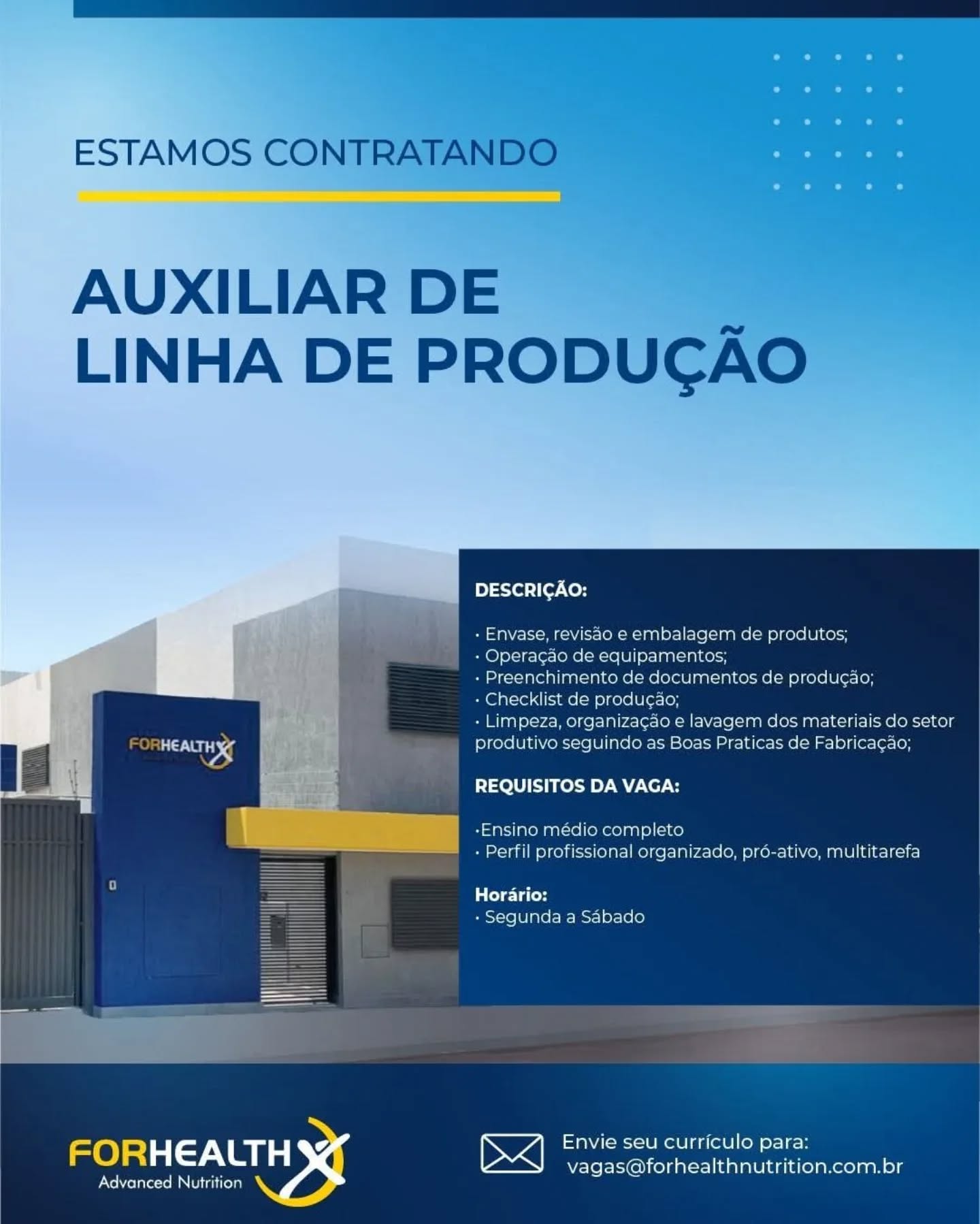 Vaga: Auxiliar de Linha de Produção A ForHealth Advanced Nutrition